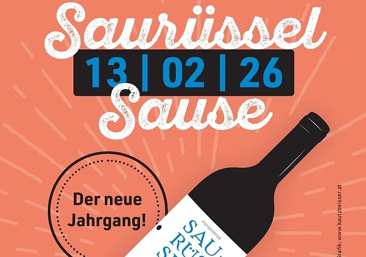 Plakát s ilustrovanou lahví Poysdorfer Saurüsselflasche z akce Saurüssel-Sause, která se koná 13. února. 